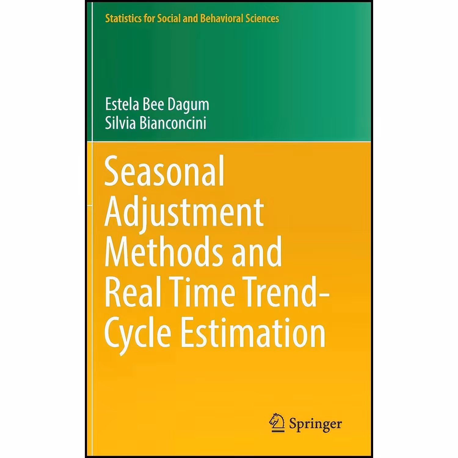 کتاب زبان اصلی Seasonal Adjustment Methods and Real Time TrendCycle Estimation 