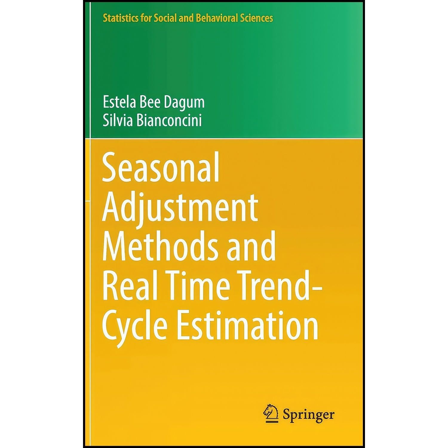 کتاب زبان اصلی Seasonal Adjustment Methods and Real Time TrendCycle Estimation 
