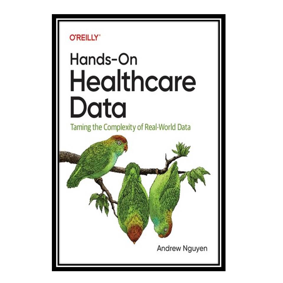 کتاب Hands-On Healthcare Data