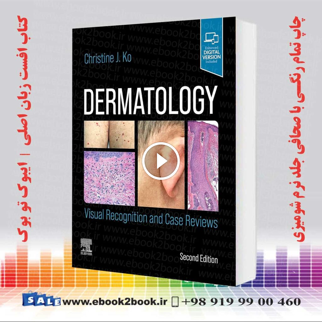 Dermatology: Visual Recognition and Case Reviews 2nd Edition
