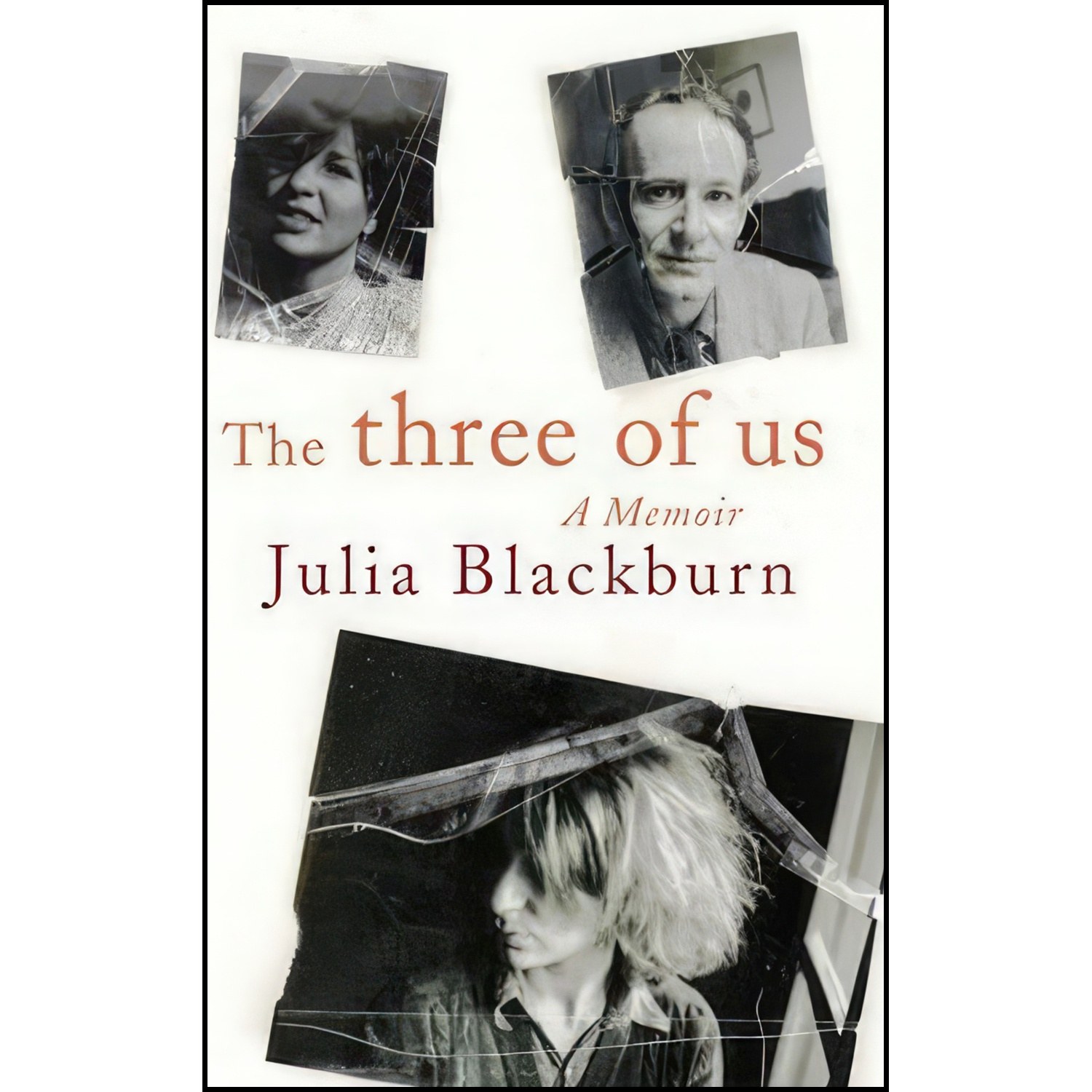 کتاب زبان اصلی The Three of Us اثر Julia Blackburn