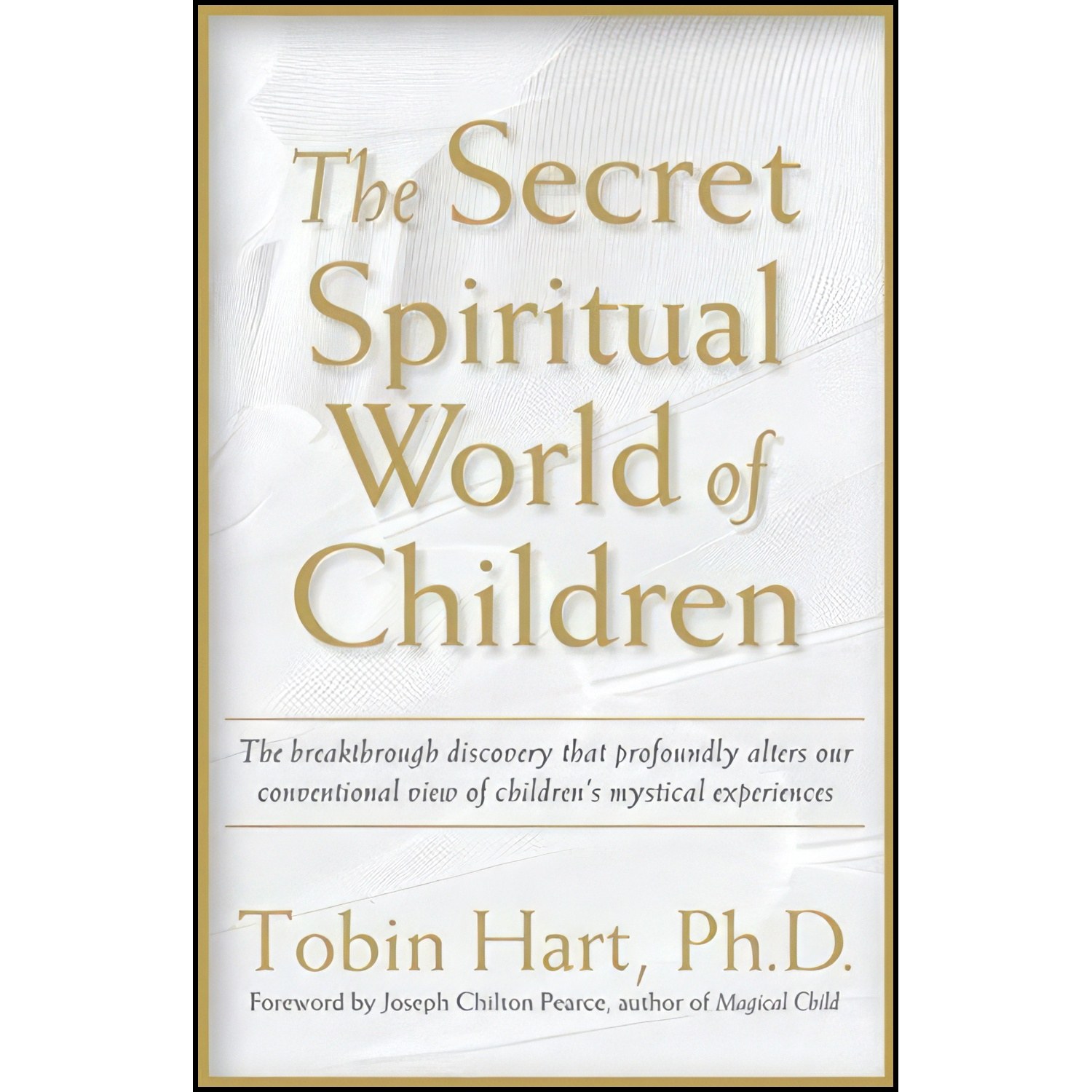 کتاب زبان اصلی The Secret Spiritual World of Children