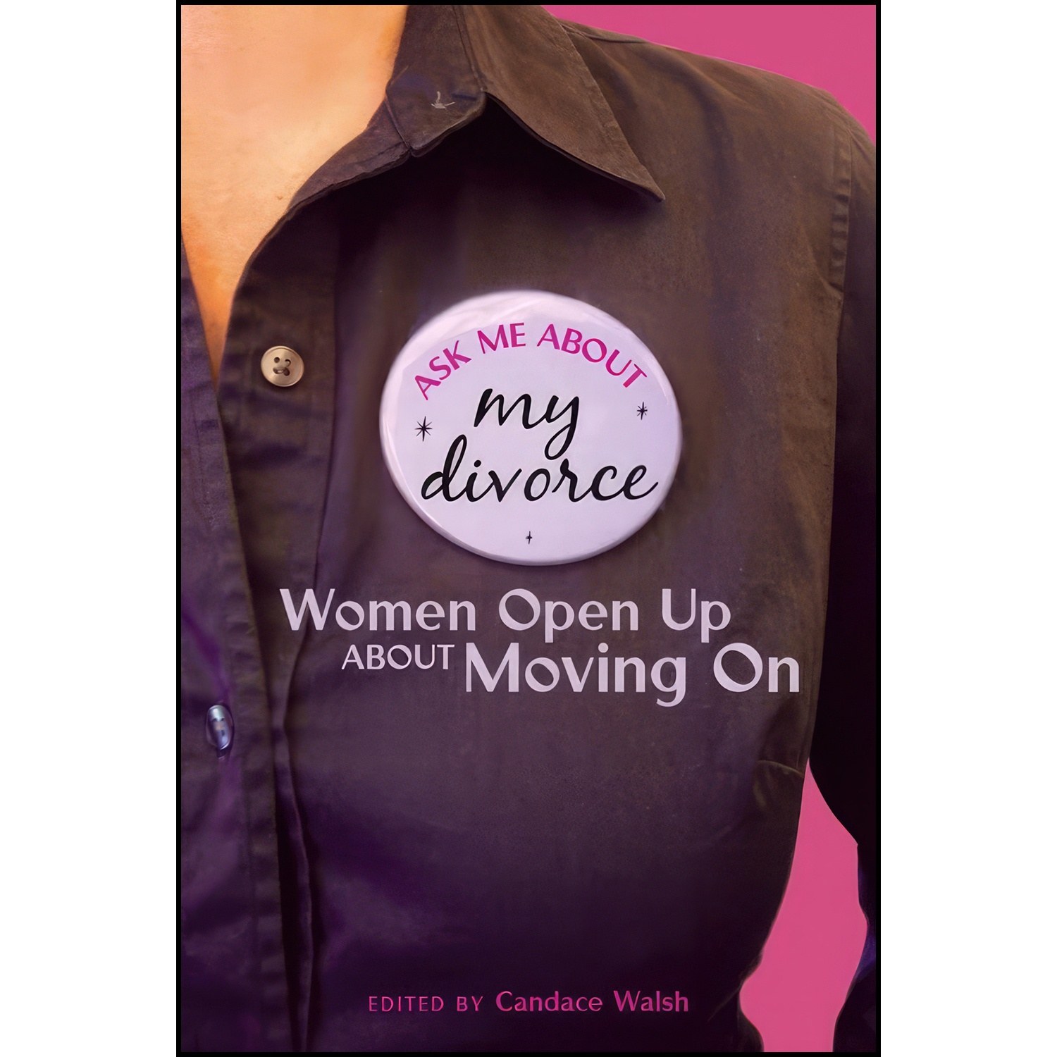 کتاب زبان اصلی Ask Me About My Divorce اثر Candace Walsh