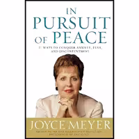 کتاب زبان اصلی In Pursuit of Peace اثر Joyce Meyer انتشارات Gardners Books
