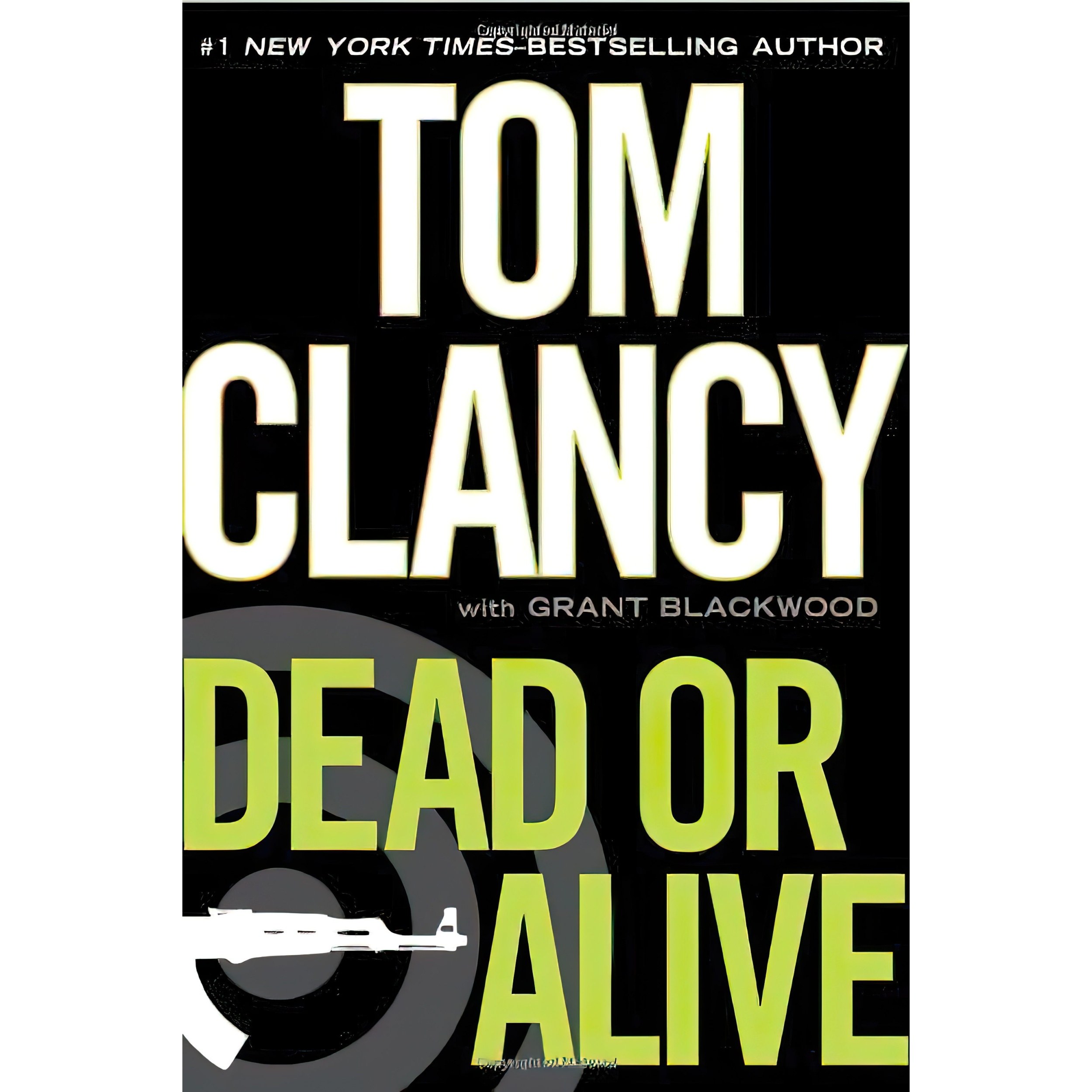 کتاب زبان اصلی Dead or Alive اثر Tom Clancy and Grant Blackwood