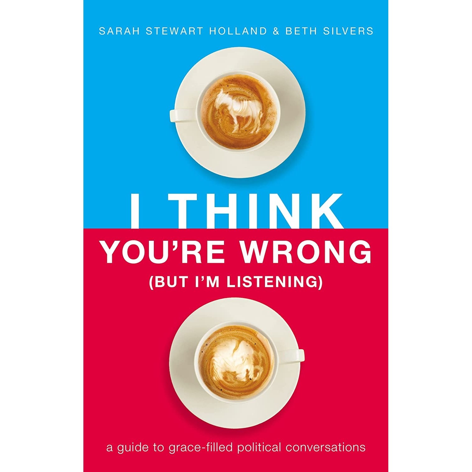 کتاب زبان اصلی I Think Youre Wrong But Im Listening انتشارات Thomas Nelson