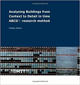  دانلود کتاب Analysing Buildings From Context To Detail In Time Abcd Research Method, 2009 - دانلود کتاب های دانشگاهی
