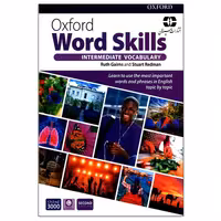 کتاب Oxford Word Skills Intermediate 2nd Edition اثر Ruth Gairns And Stuart Redman انتشارات سپاهان
