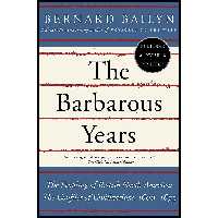 کتاب زبان اصلی The Barbarous Years اثر Bernard Bailyn انتشارات Vintage