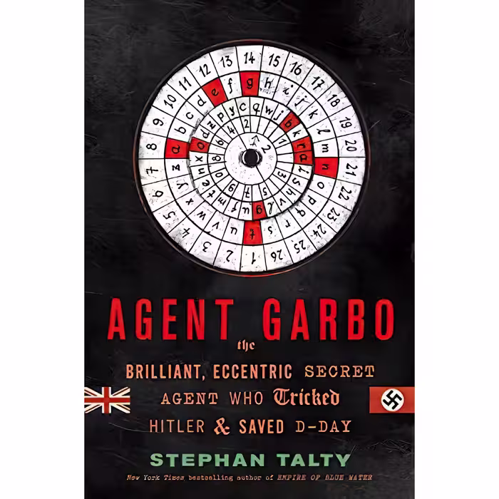 کتاب زبان اصلی Agent Garbo اثر Stephan Talty انتشارات Houghton Mifflin Harcourt