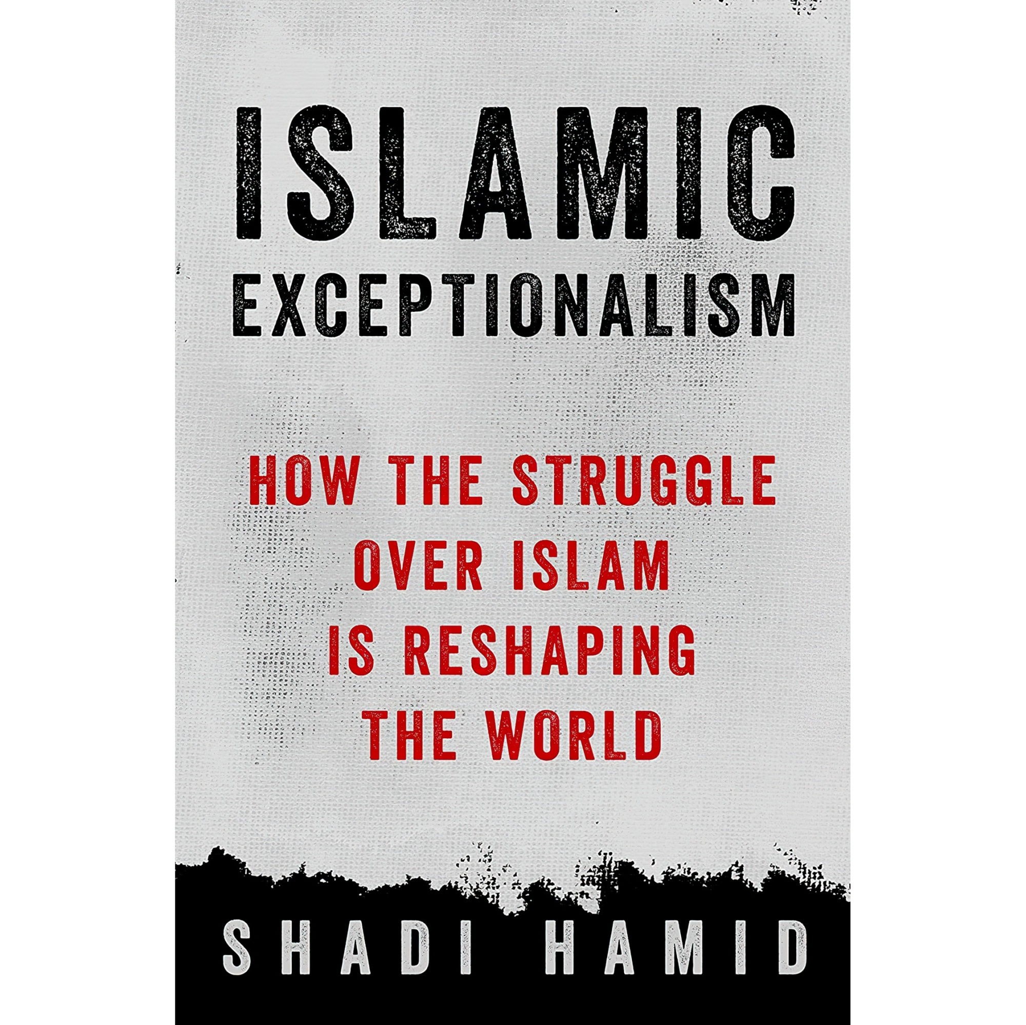 کتاب زبان اصلی Islamic Exceptionalism اثر Shadi Hamid انتشارات St Martins Press