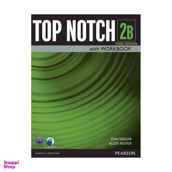 کتاب Top Notch 2B اثر Joan Saslow and Allen Ascher انتشارات دنیای زبان