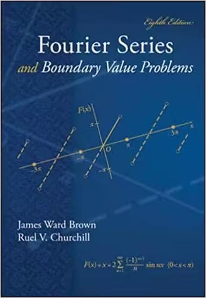 󾕇 دانلود کتاب Fourier Series And Boundary Value Problems, 8th ed, 2011 - دانلود کتاب های دانشگاهی