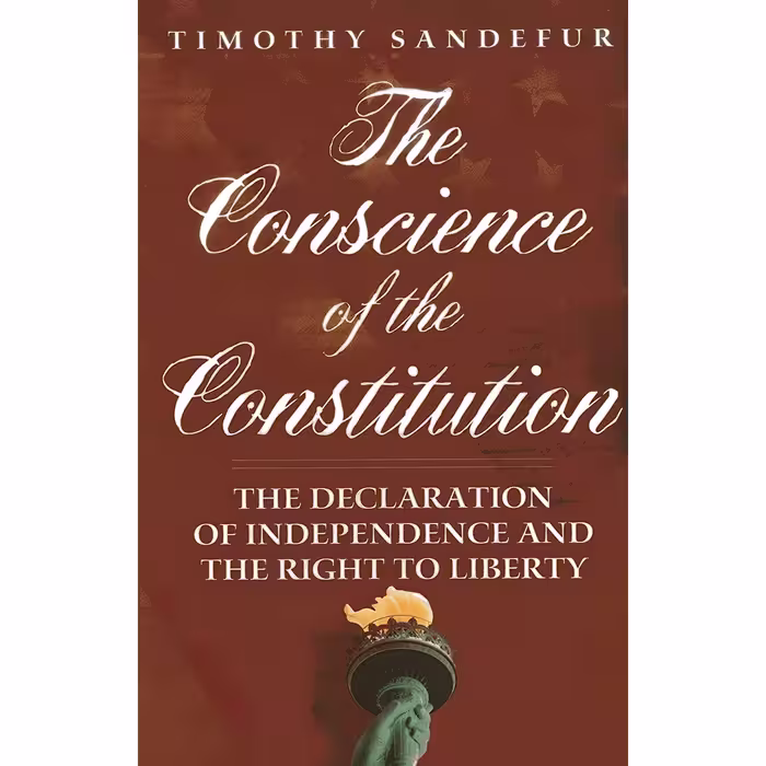 کتاب زبان اصلی The Conscience of the Constitution اثر Timothy Sandefur