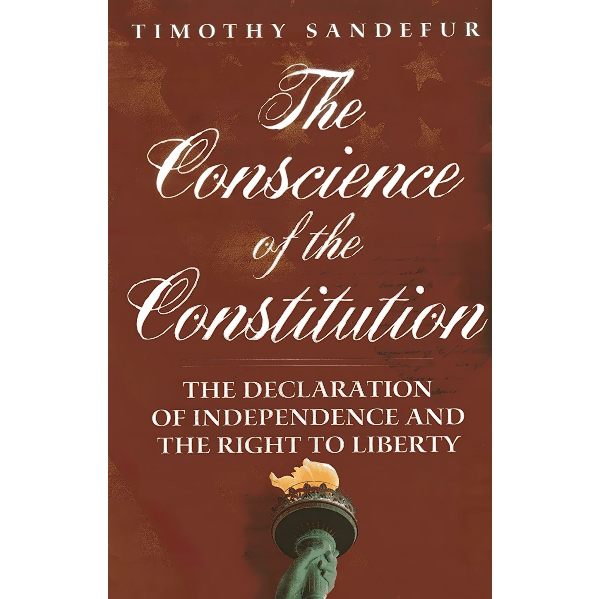 کتاب زبان اصلی The Conscience of the Constitution اثر Timothy Sandefur