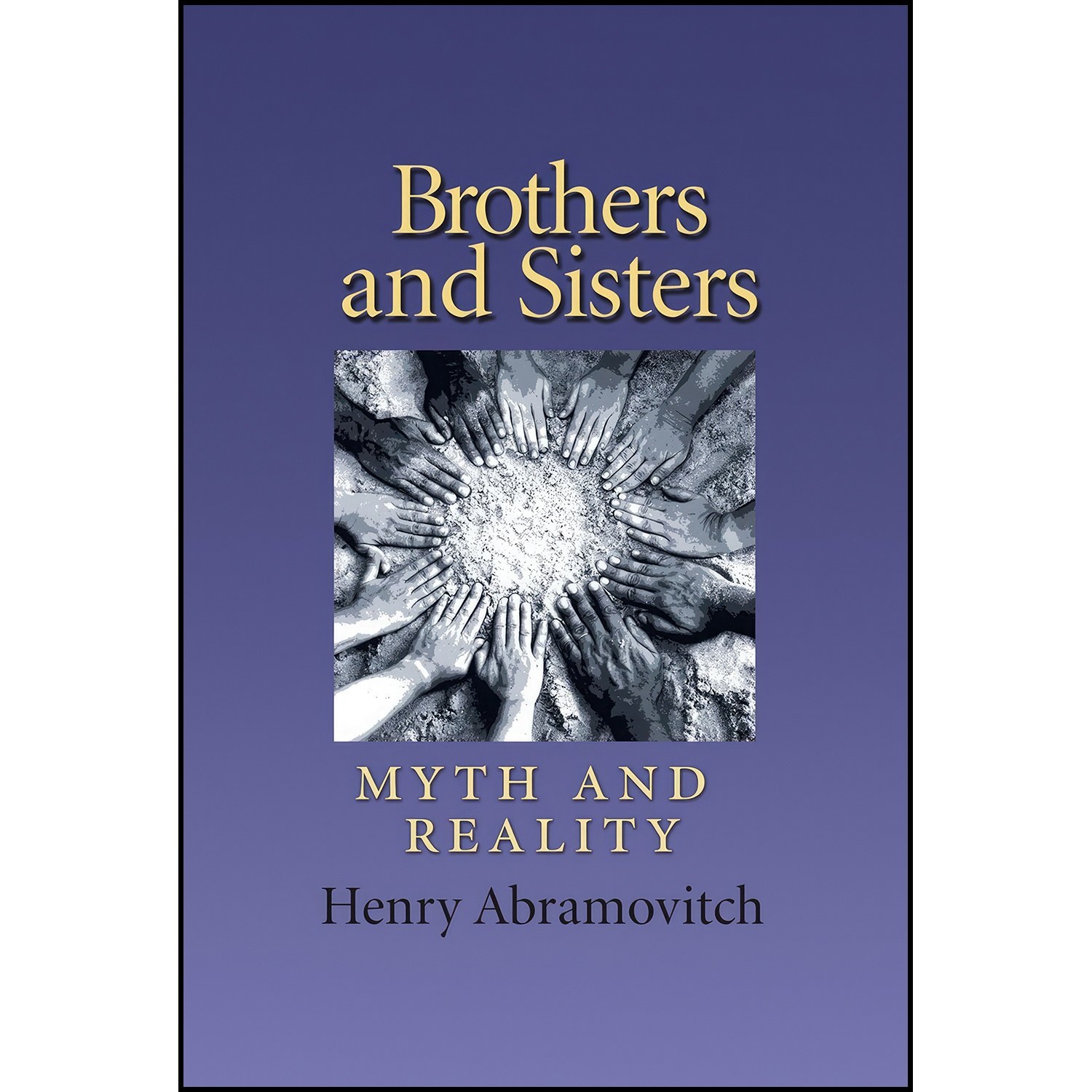 کتاب زبان اصلی Brothers and Sisters اثر Henry Abramovitch