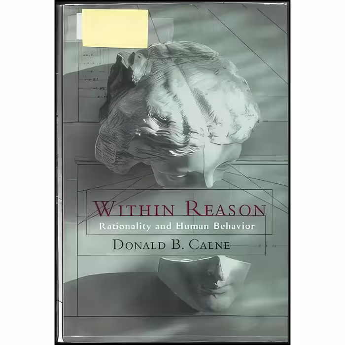 کتاب زبان اصلی Within Reason اثر Donald B Calne انتشارات Diane Pub Co