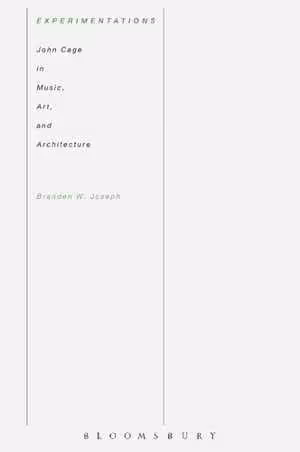 [PDF] دانلود کتاب Experimentations - John Cage In Music, Art, And Architecture, 2016
