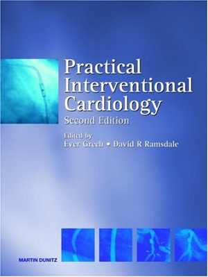 [PDF] دانلود کتاب Practical Interventional Cardiology, 2001