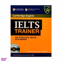 کتاب Cambridge English IELTS TRAINER Six Practice Tests with Answers اثر جمعی از نویسندگان انتشارات جنگل