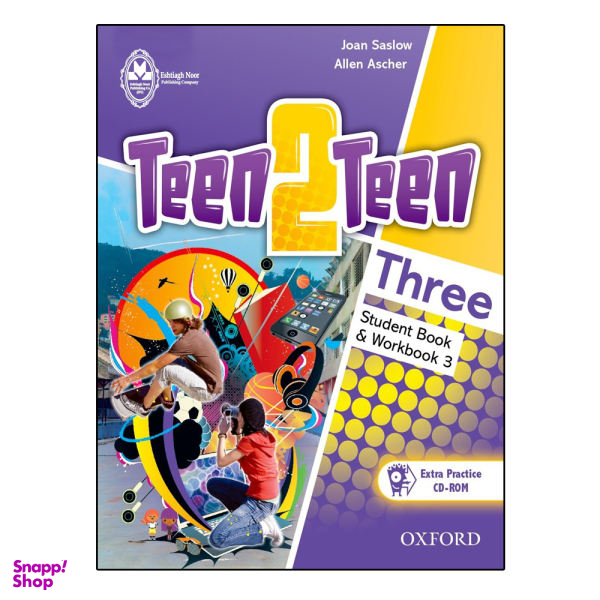 کتاب 3 Teen 2 Teen / اثر Joan Saslow And Allen Ascher انتشارات اشتیاق نور