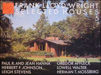 󾕇 دانلود کتاب Frank Lloyd Wright - Selected Houses 5 - دانلود کتاب های دانشگاهی