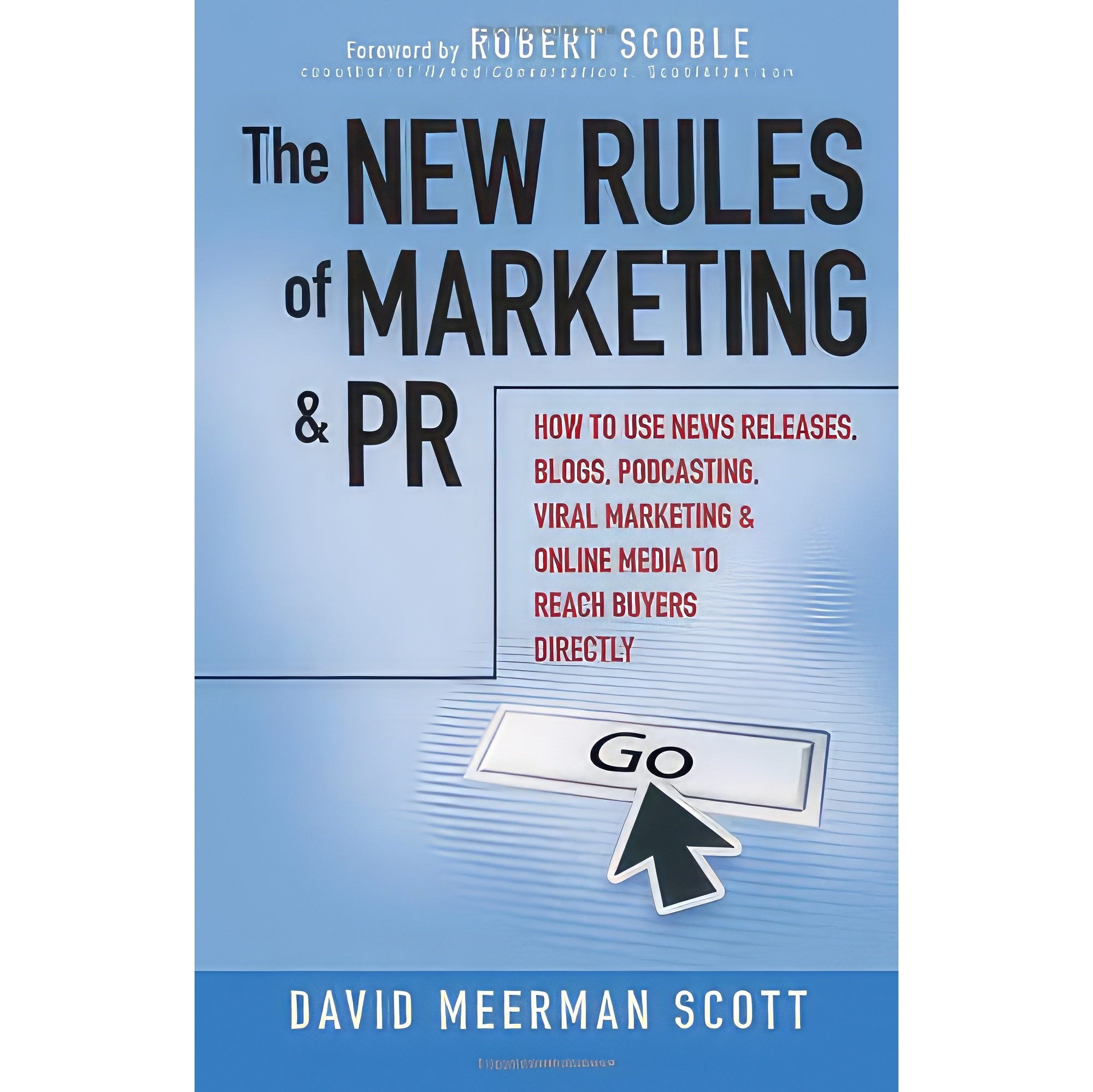 کتاب زبان اصلی The New Rules of Marketing and PR اثر David Meerman Scott