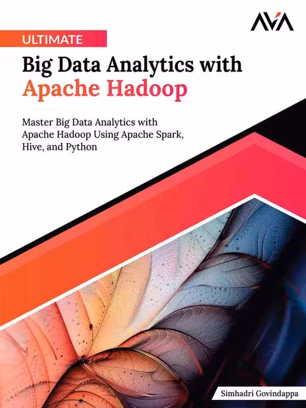 کتاب Ultimate Big Data Analytics with Apache Hadoop