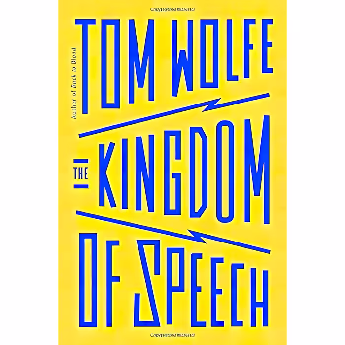 کتاب زبان اصلی The Kingdom of Speech اثر Tom Wolfe