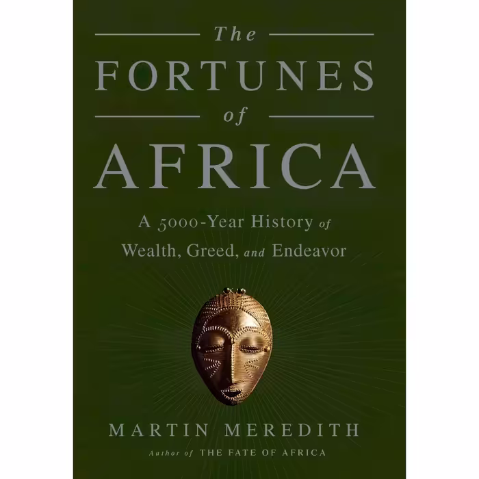 کتاب زبان اصلی The Fortunes of Africa اثر Martin Meredith انتشارات PublicAffairs