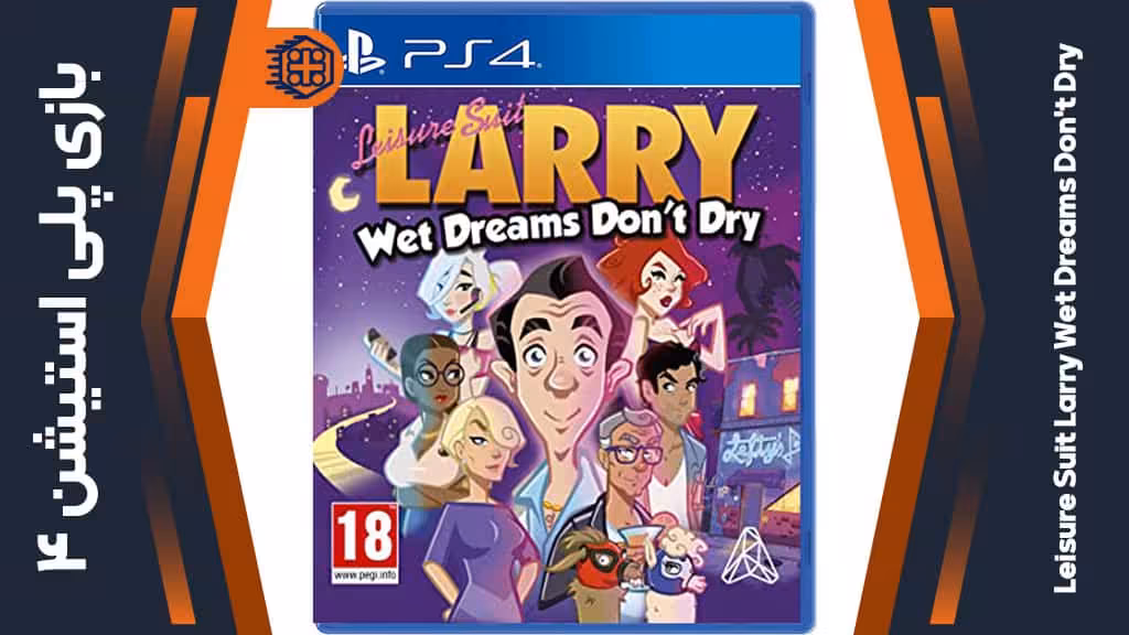 دیسک بازی Leisure Suit Larry Wet Dreams Don’t Dry – مخصوص PS4