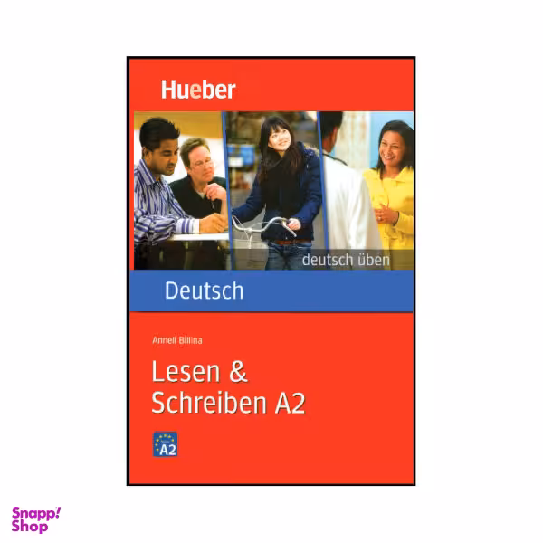 کتاب Deutsch Uben: Lesen & Schreiben A2 / اثر Anneli Billina انتشارات هدف نوین
