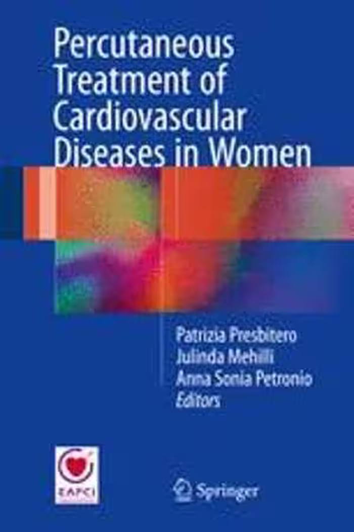 [PDF] دانلود کتاب Percutaneous Treatment Of Cardiovascular Diseases In Women, 2017