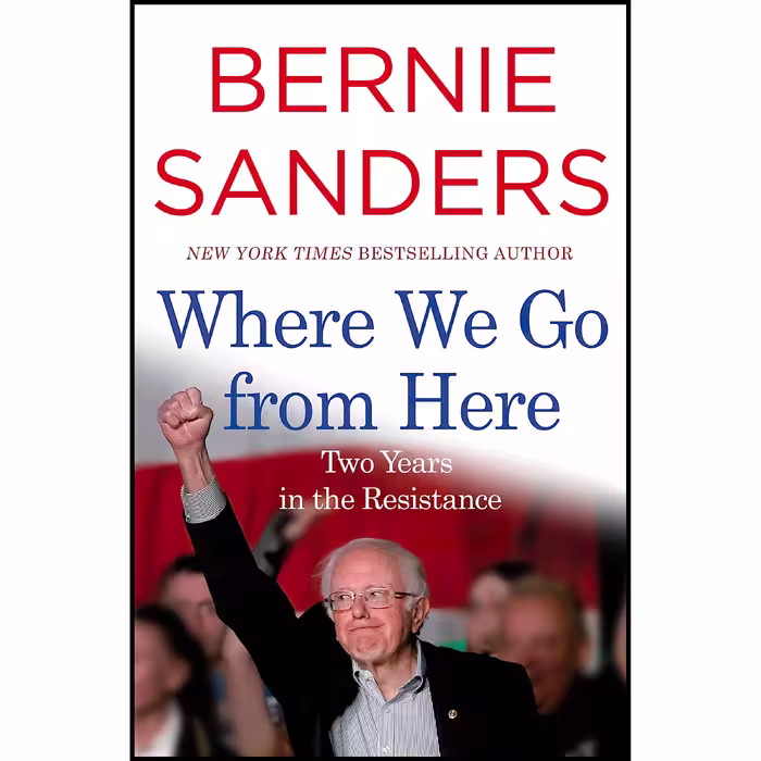 کتاب زبان اصلی Where We Go from Here اثر Bernie Sanders