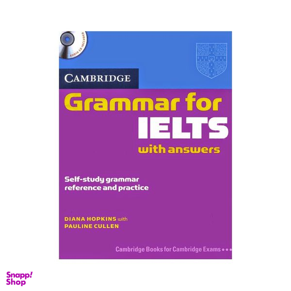 کتاب Cambridge Grammar for IELTS اثر Diana Hopkins انتشارات کمبریج