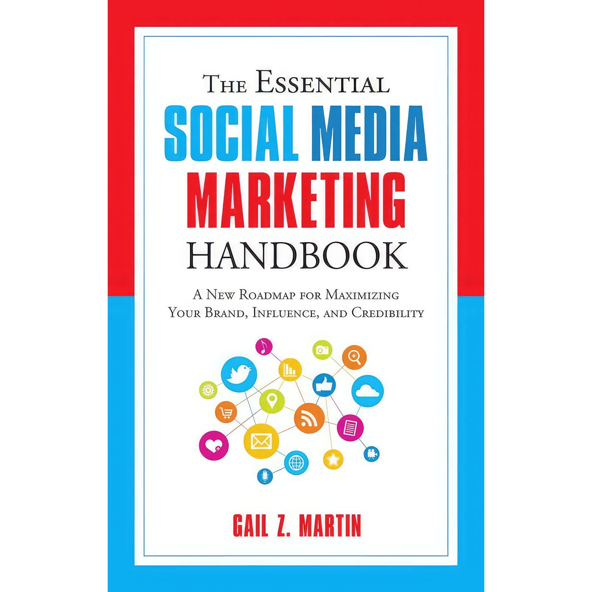 کتاب زبان اصلی The Essential Social Media Marketing Handbook اثر Gail Z Martin