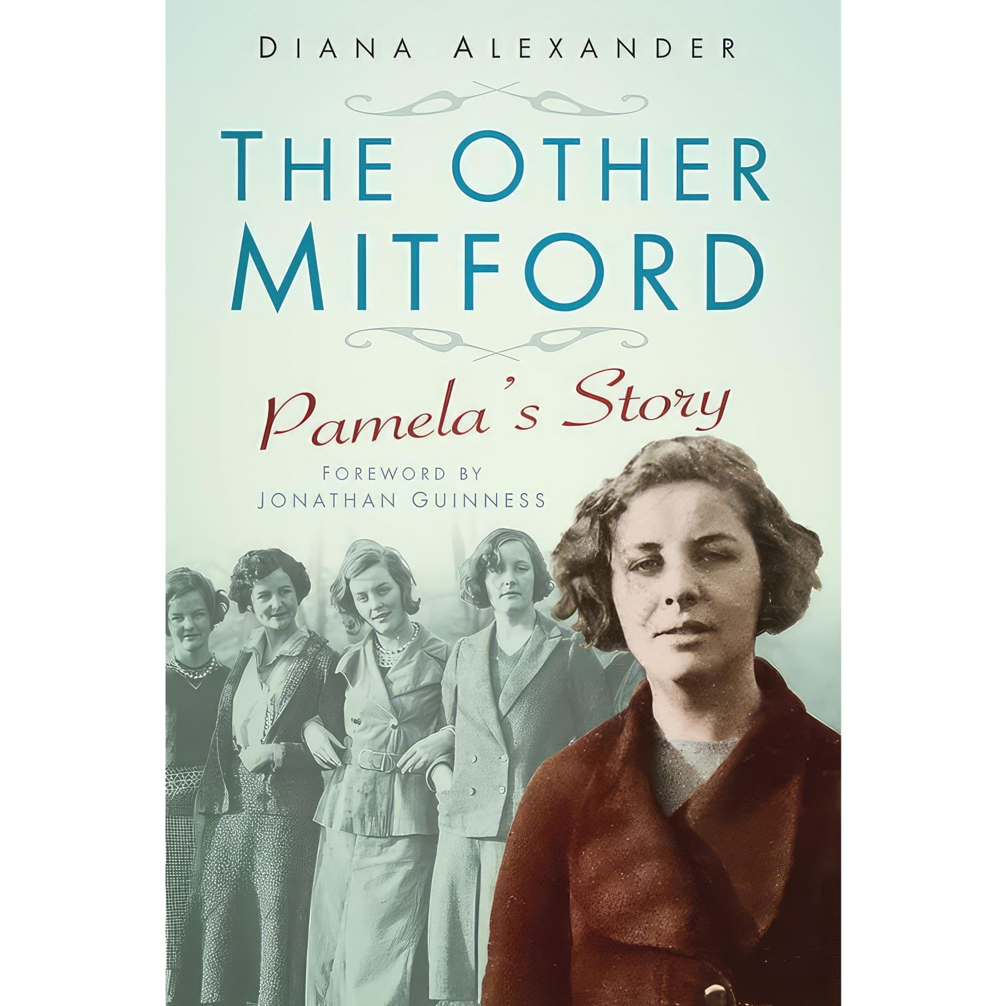 کتاب زبان اصلی The Other Mitford اثر Diana AlexanderJonathan Guinness
