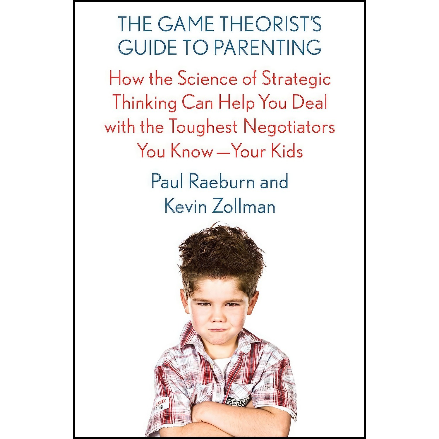 کتاب زبان اصلی The Game Theorists Guide to Parenting