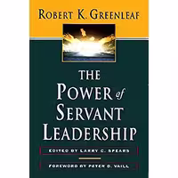 کتاب زبان اصلی The Power of ServantLeadership انتشارات تازهها