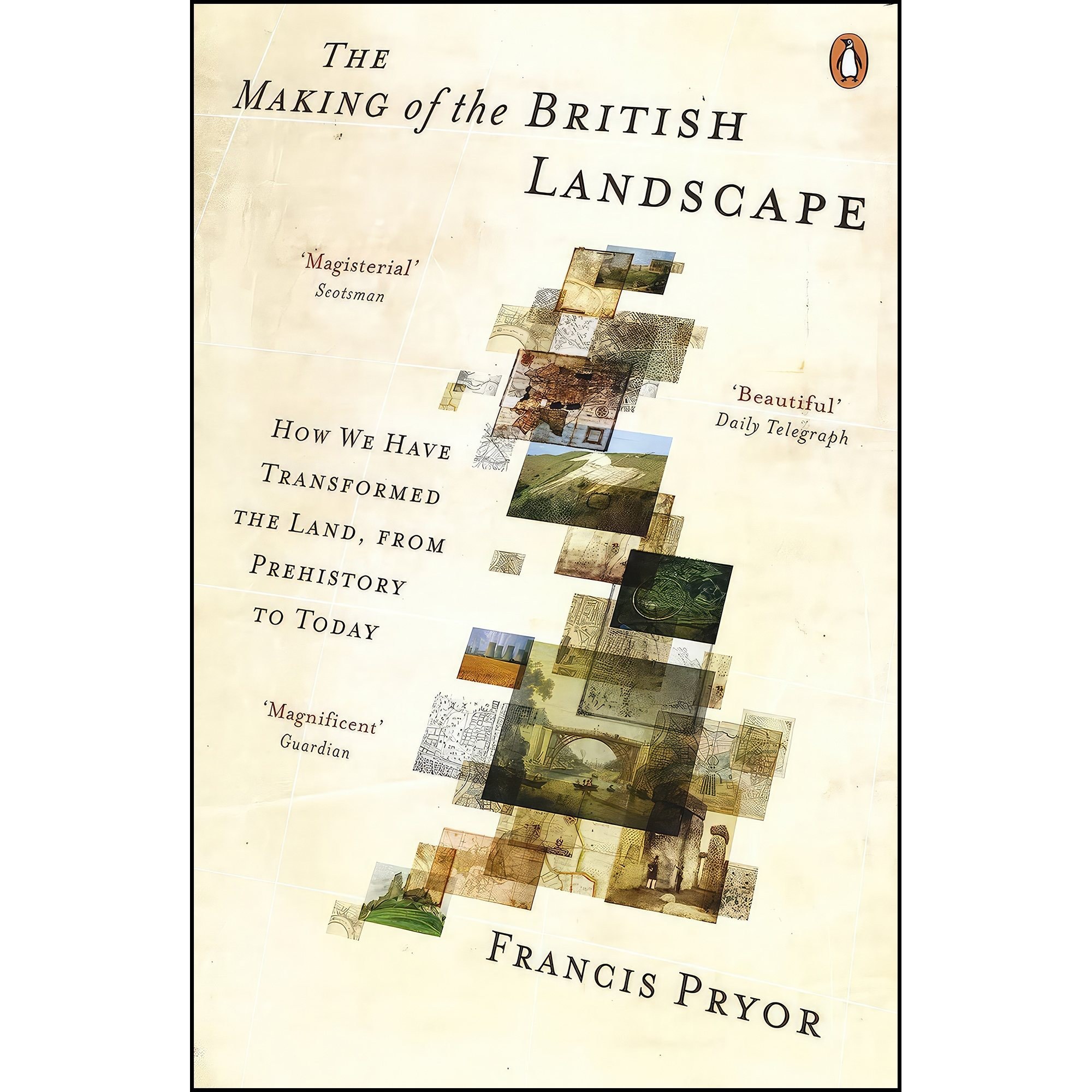 کتاب زبان اصلی The Making of the British Landscape اثر Francis Pryor