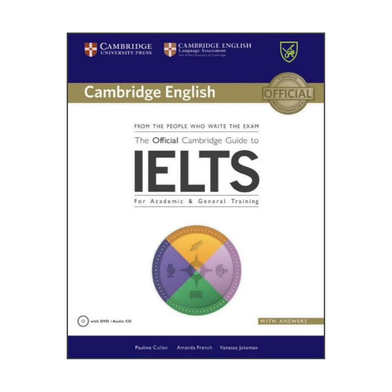 کتاب The Official Cambridge Guide to IELTS اثر Pauline Cullen انتشارات جنگل