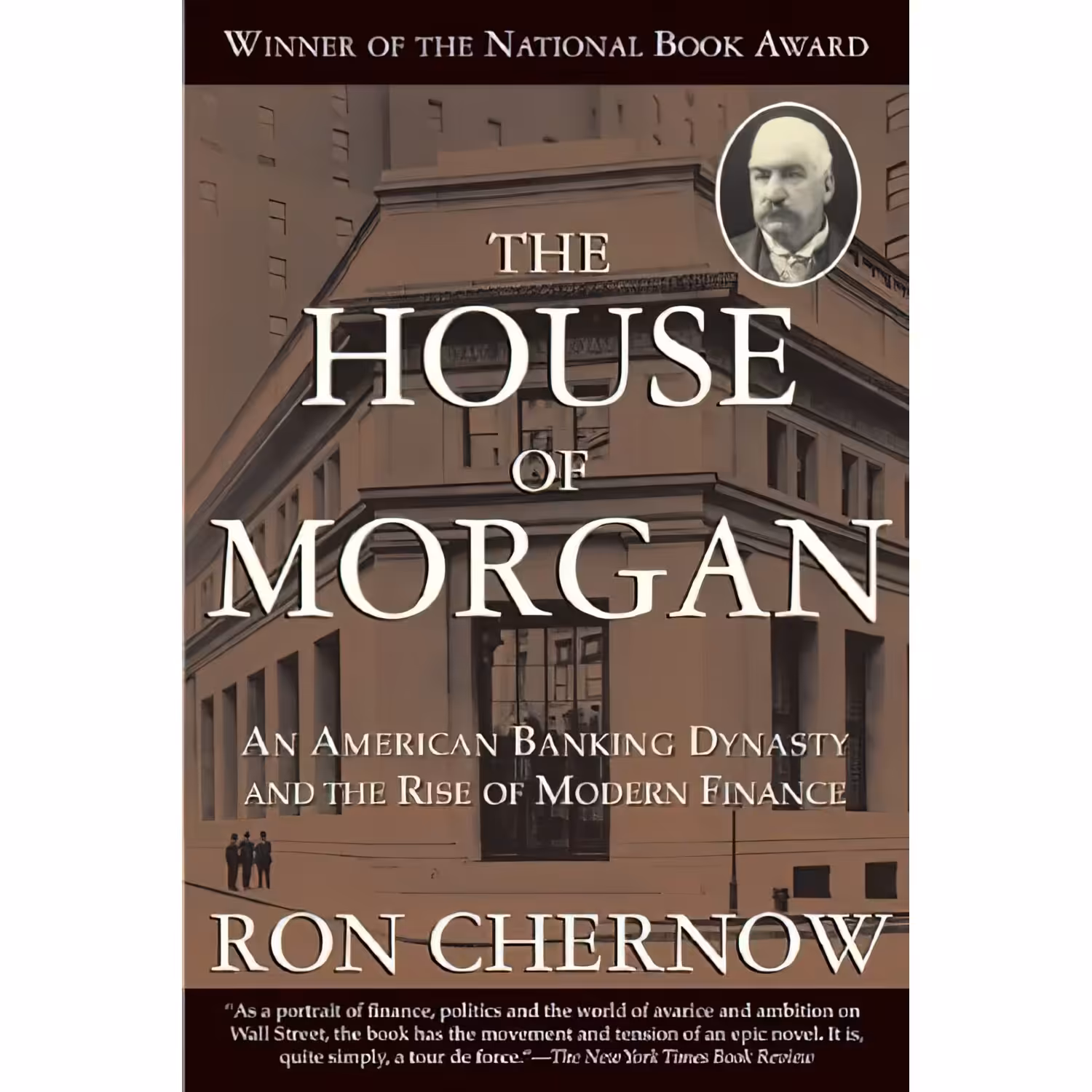 کتاب زبان اصلی The House of Morgan اثر Ron Chernow انتشارات Grove Press