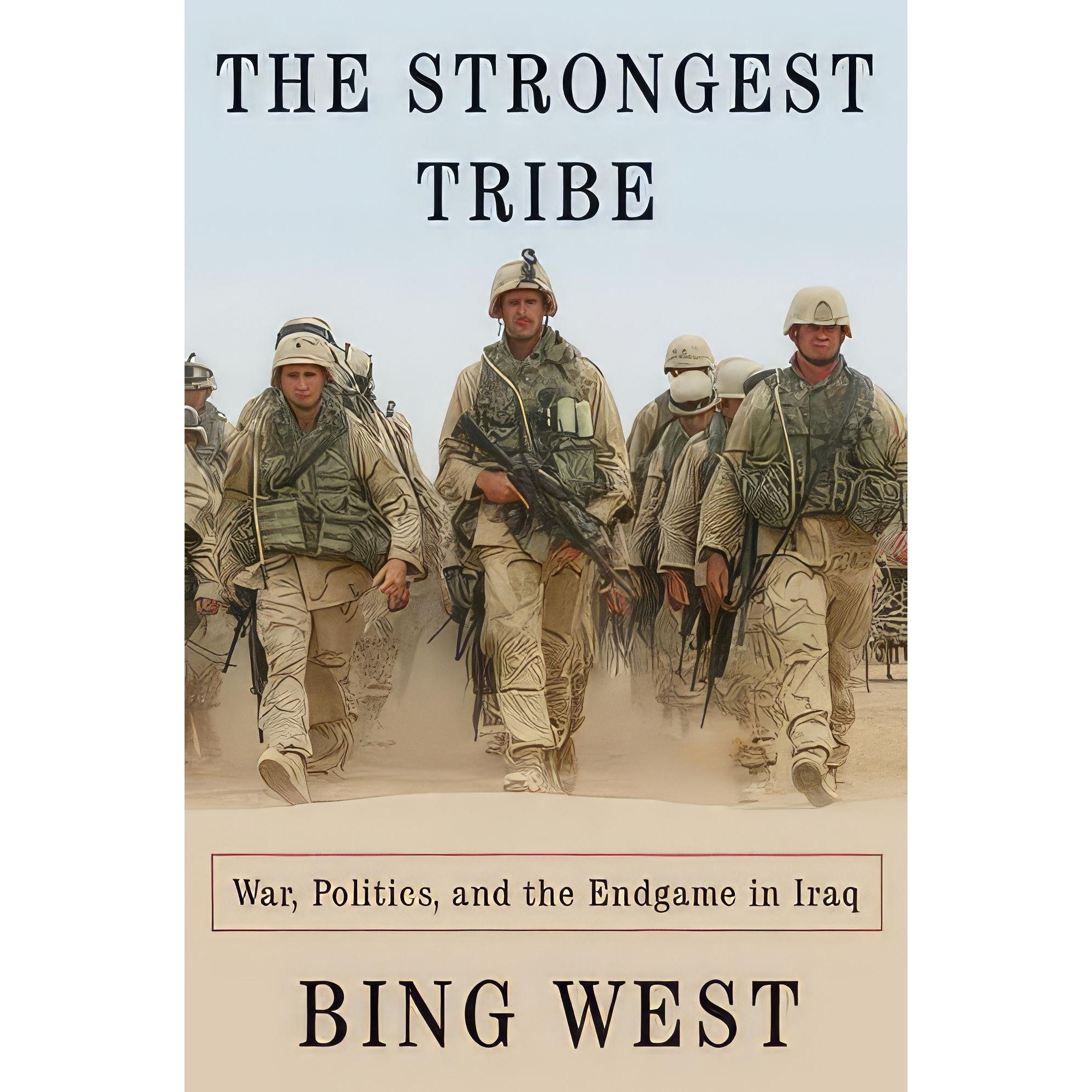 کتاب زبان اصلی The Strongest Tribe اثر Francis J WestBing West