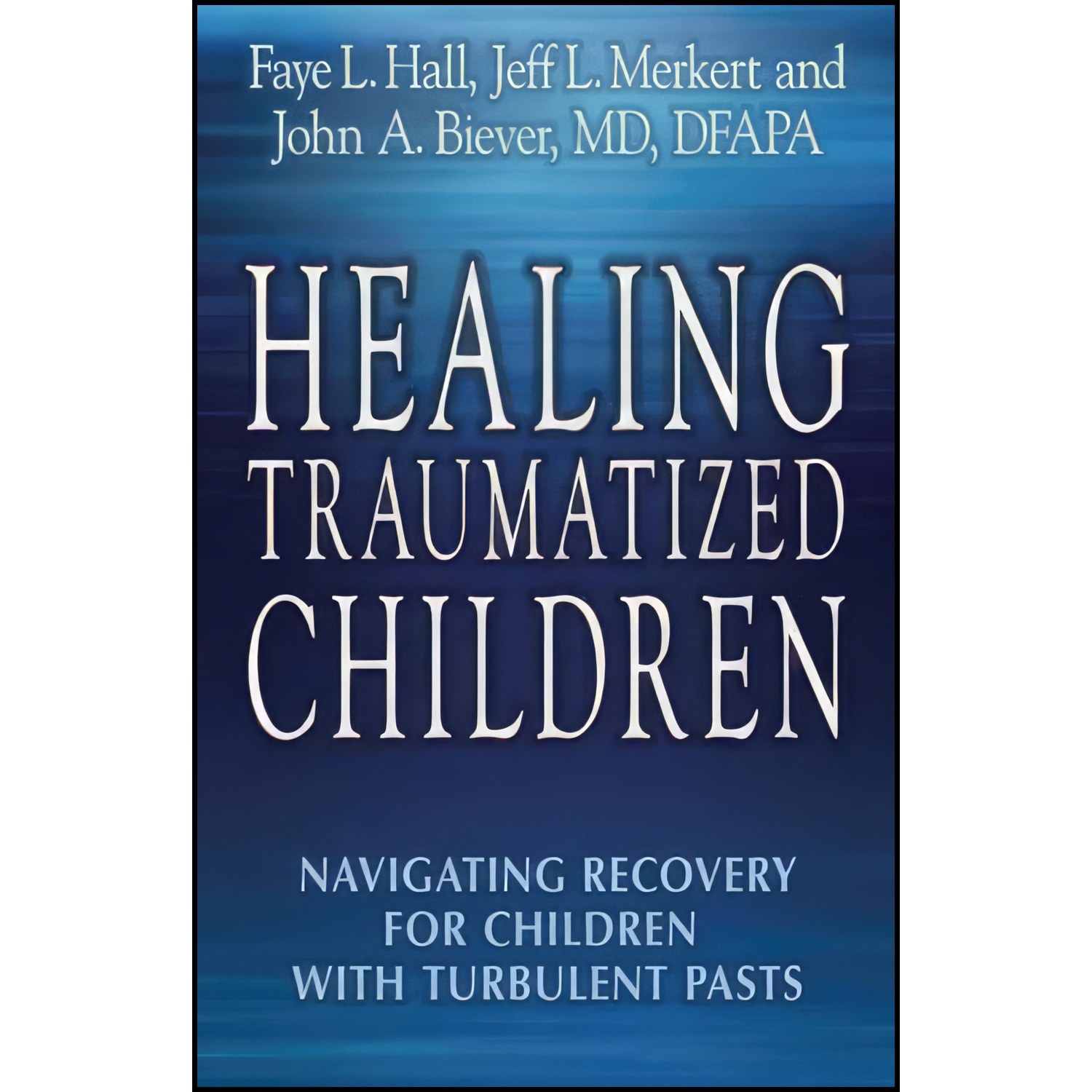 کتاب زبان اصلی Healing Traumatized Children اثر جمعی از نویسندگان