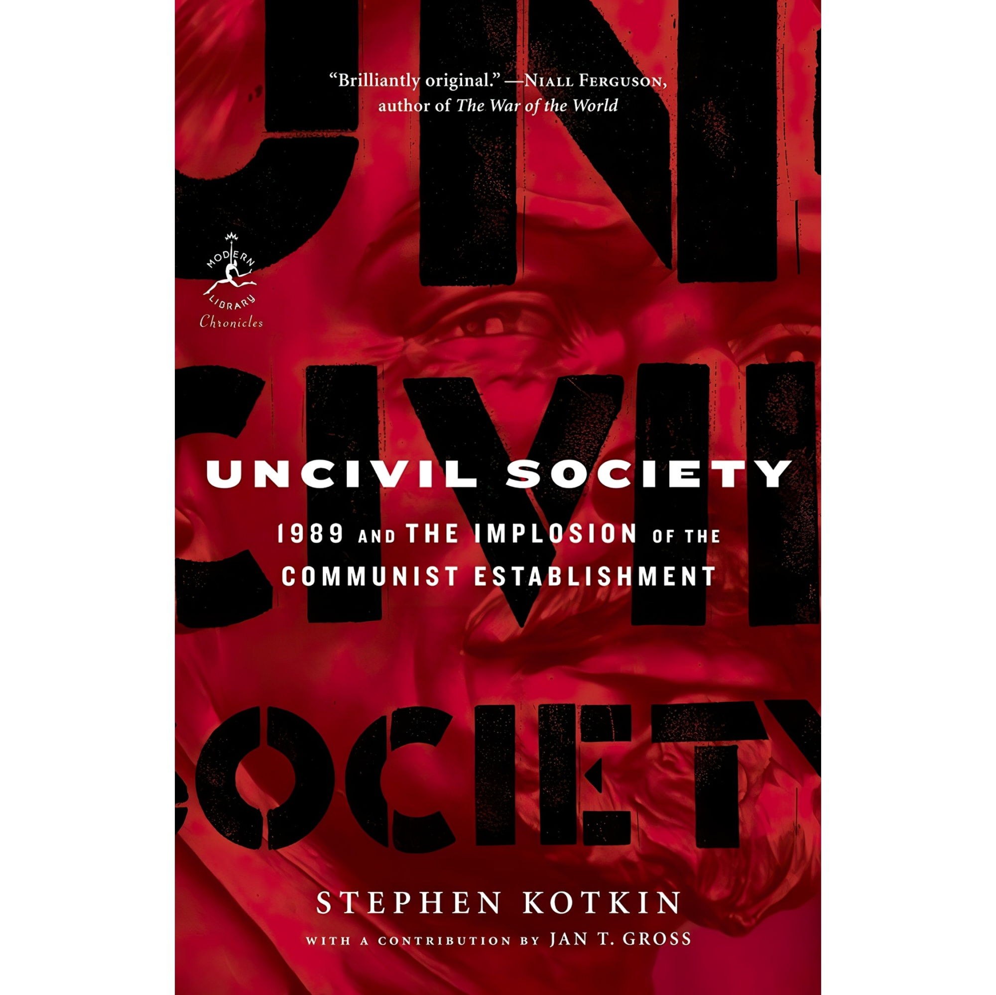 کتاب زبان اصلی Uncivil Society اثر Stephen KotkinJan Gross