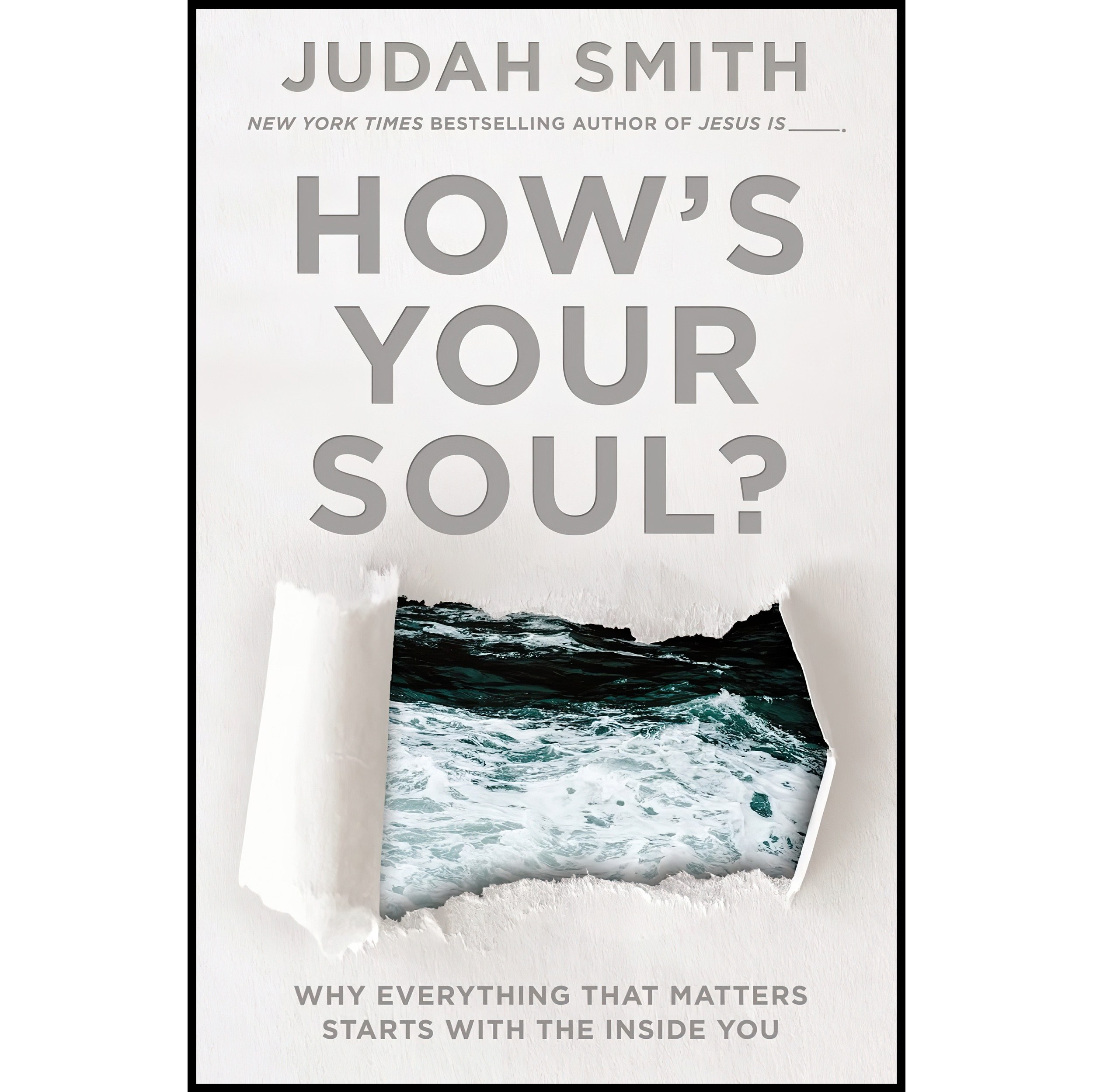 کتاب زبان اصلی Hows Your Soul اثر Judah Smith انتشارات Thomas Nelson