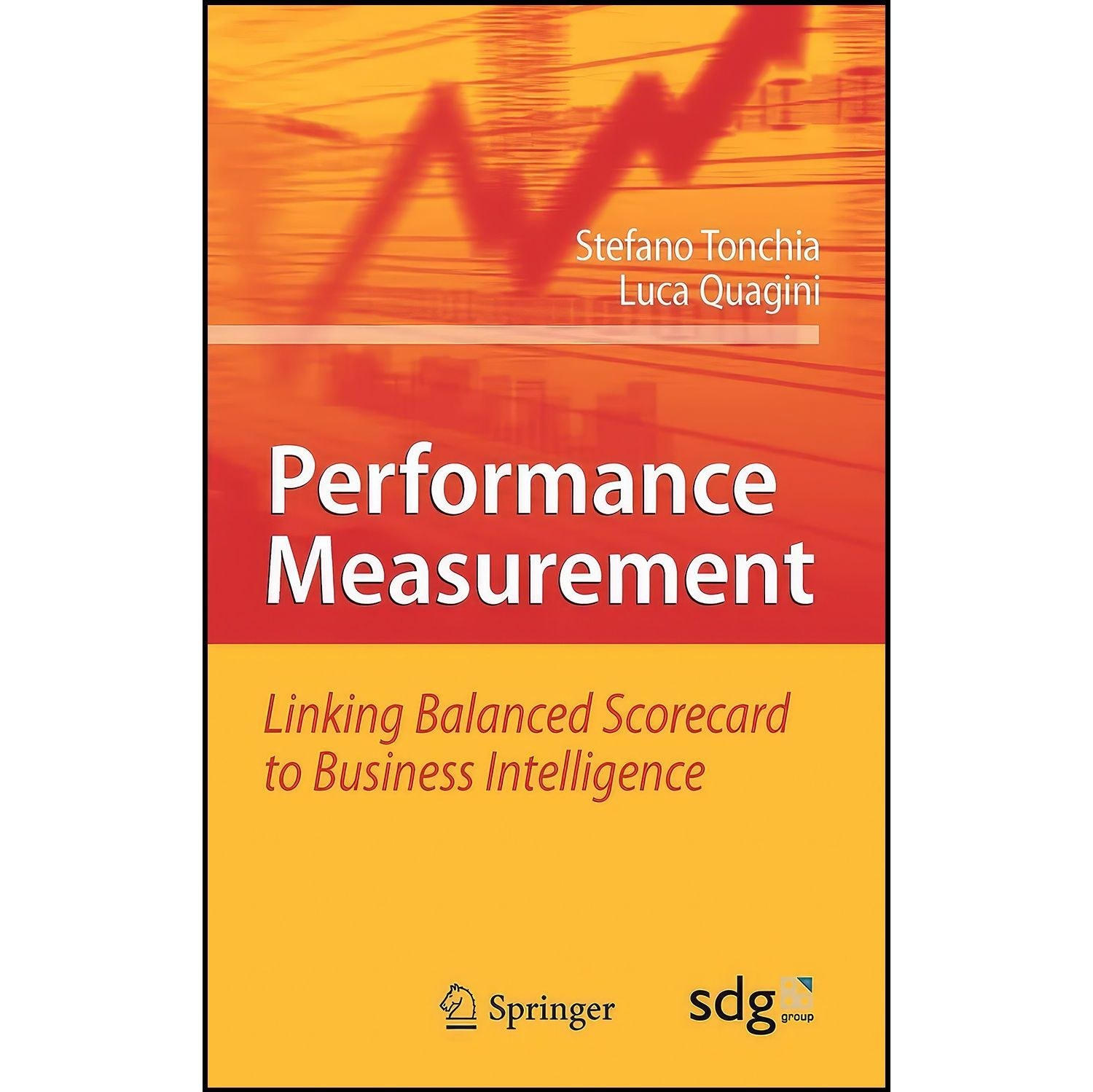 کتاب زبان اصلی Performance Measurement اثر Luca Quagini and Stefano Tonchia