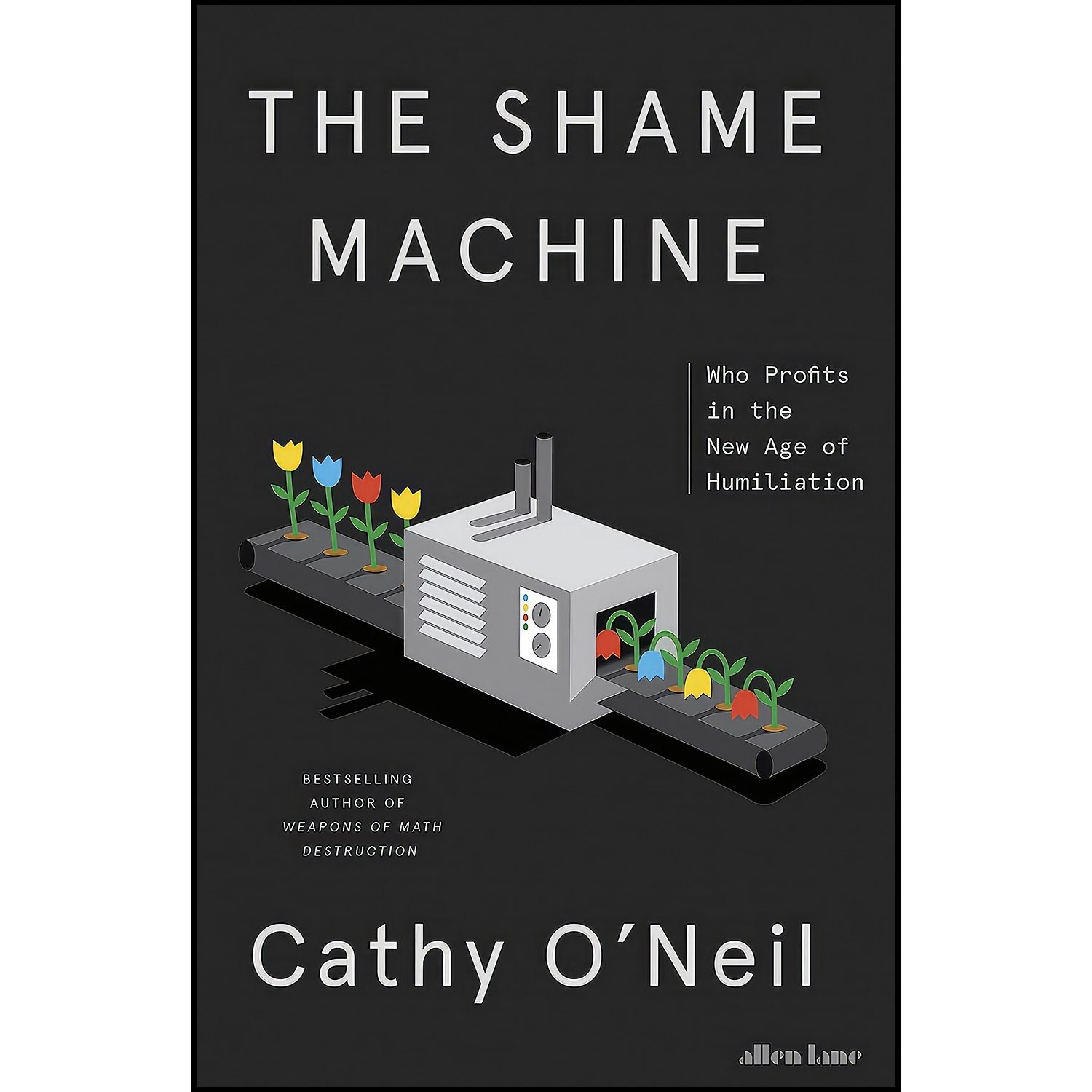 کتاب زبان اصلی The Shame Machine اثر Cathy ONeil