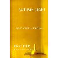 کتاب زبان اصلی Autumn Light اثر Pico Iyer انتشارات Knopf