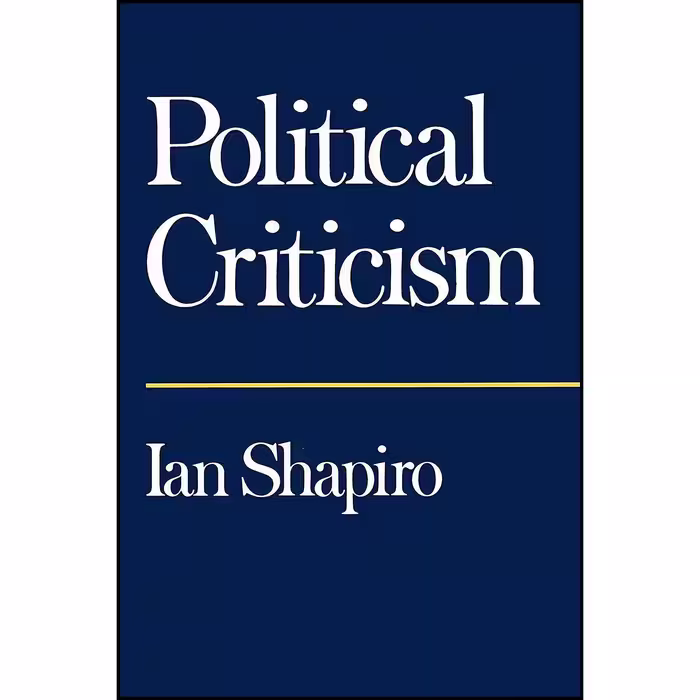 کتاب زبان اصلی Political Criticism اثر Ian Shapiro